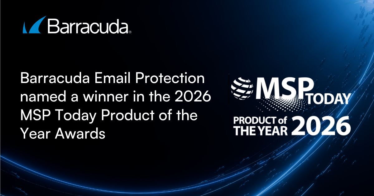Barracuda Email Protection Named 2026 MSP Product of the Year 